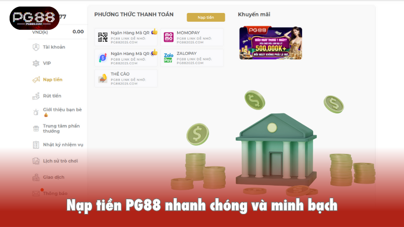 N?p ti?n PG88 nhanh chóng và minh b?ch