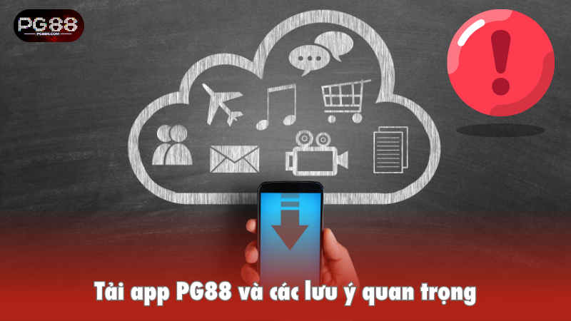 T?i app PG88 và các l?u ? quan tr?ng