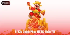 Bí kíp chinh ph?c n? h? th?n tài